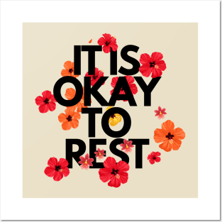 It Is Okay To Rest Posters and Art